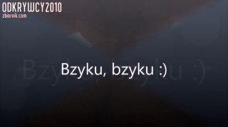 Bzyku, bzyku ...